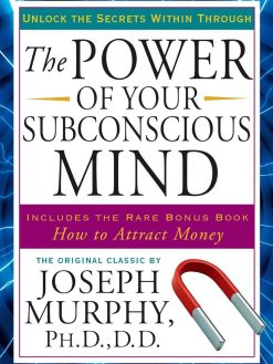 Power Of Your Subconscious Mind