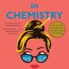 Lessons in Chemistry: A Novel